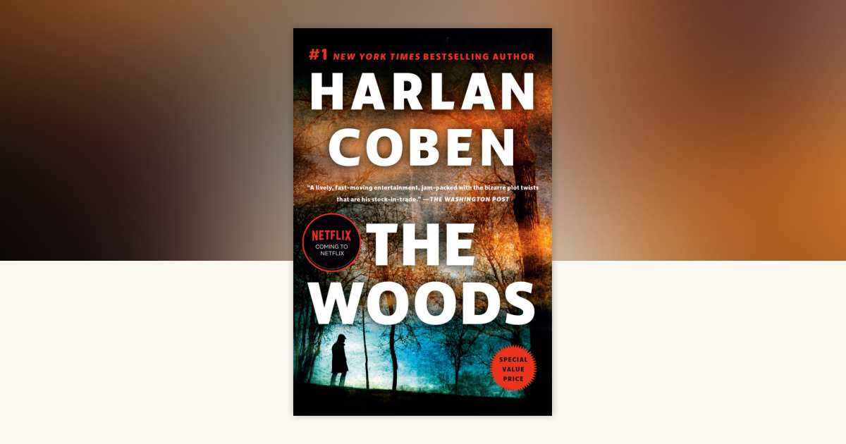 The Woods by Harlan Coben 9781524746841 Books