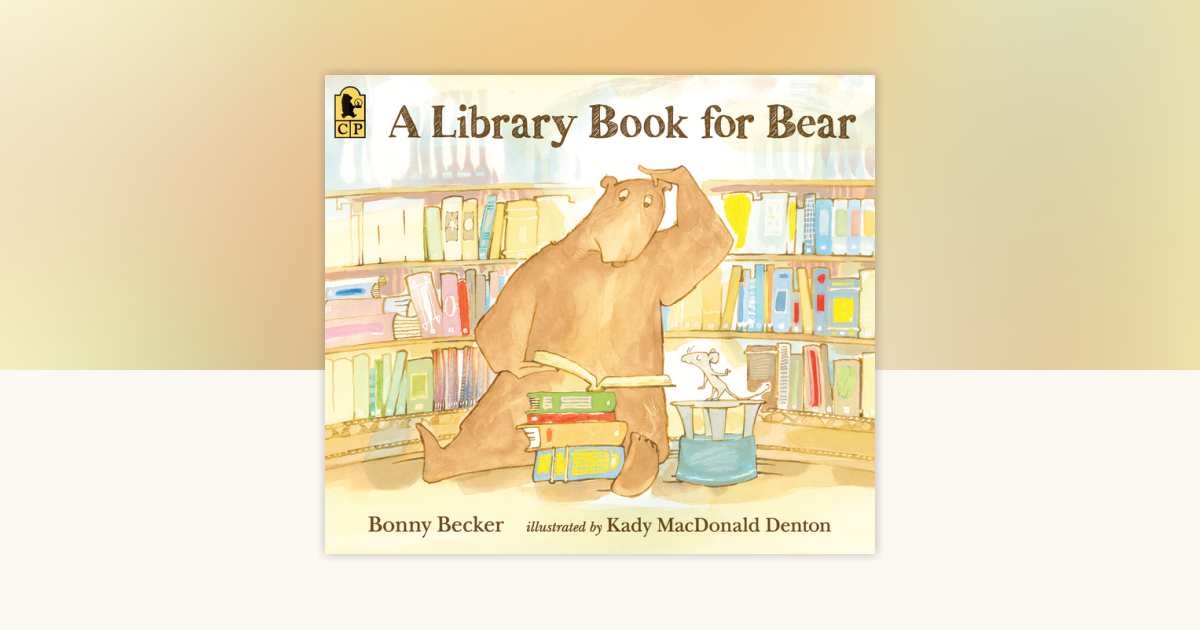 A Library Book for Bear by Bonny Becker: 9781536217872