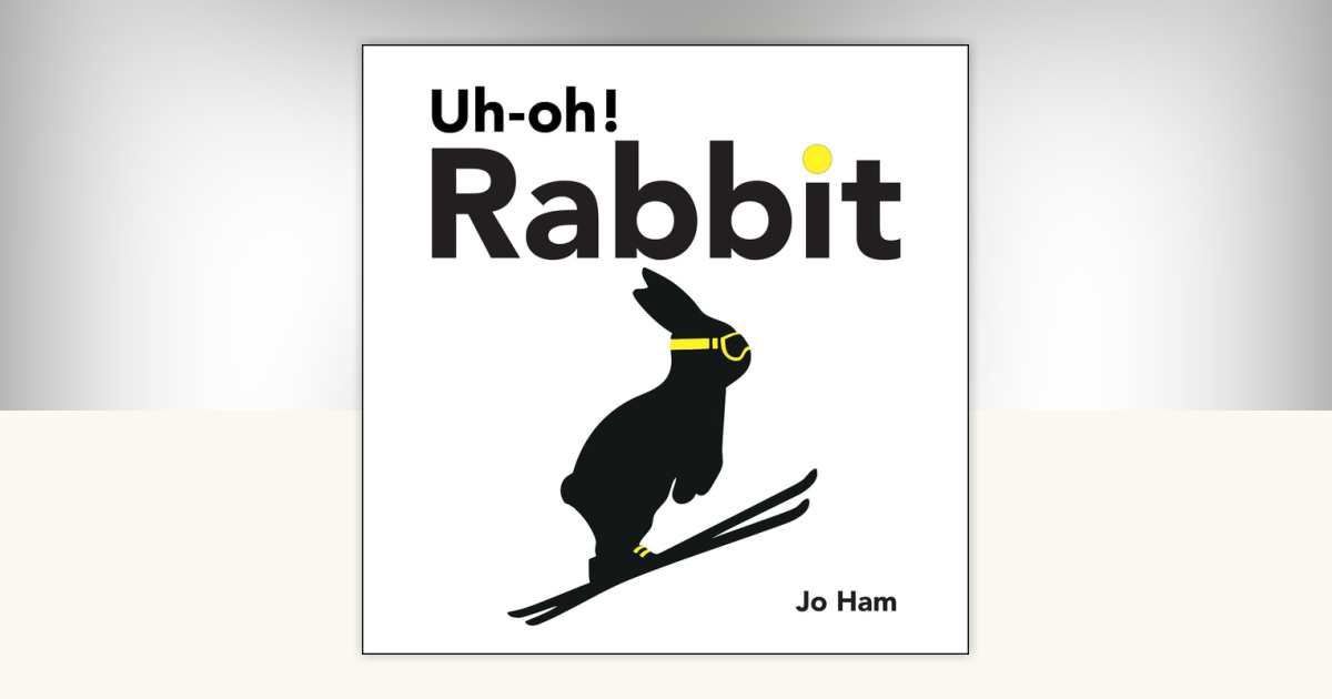 Uh-Oh! Rabbit by Jo Ham: 9781536233179 | PenguinRandomHouse.com: Books