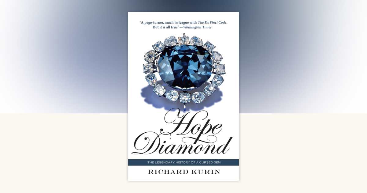 Hope Diamond by Richard Kurin: 9781588344182 | PenguinRandomHouse 