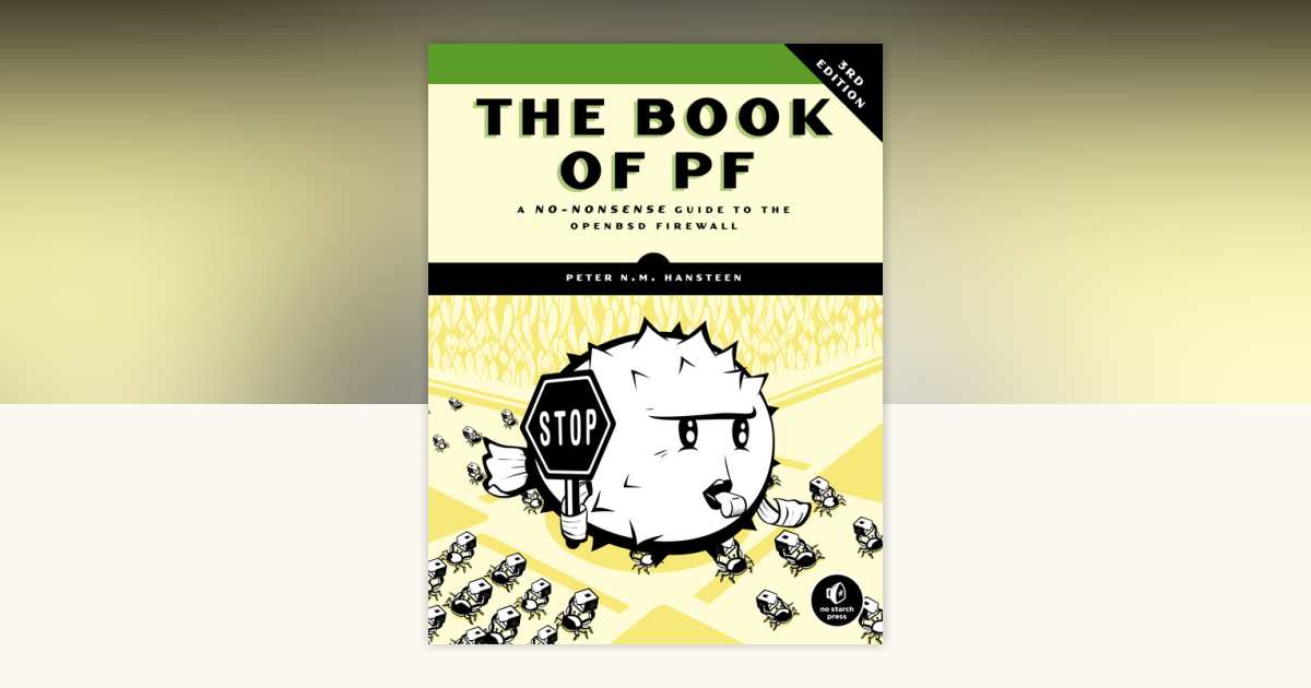 The Book of PF, 3rd Edition by Peter N.M. Hansteen: 9781593276218 ...