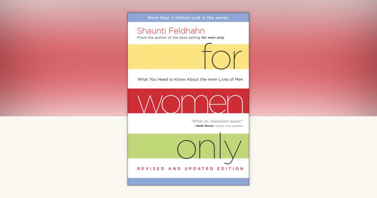 For Women Only, Revised and Updated Edition by Shaunti Feldhahn