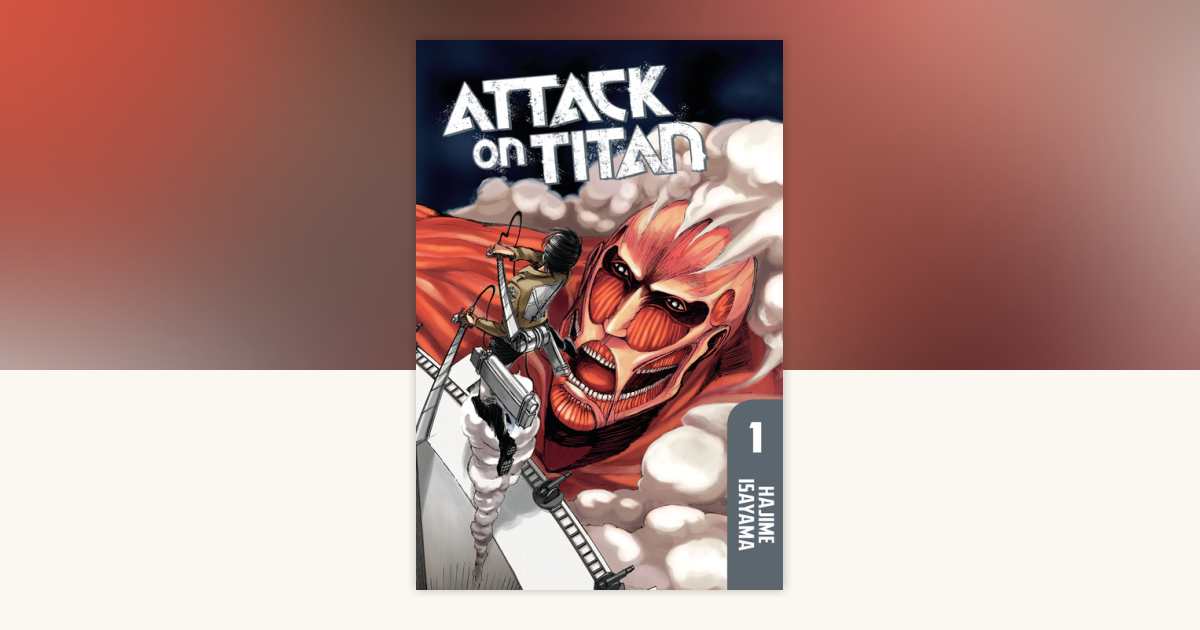 Attack on Titan by Hajime Isayama: 9781612620244