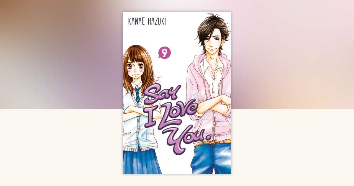 261 I Love You Already! 音声絵本 Say I Love You. 9 by Kanae Hazuki
