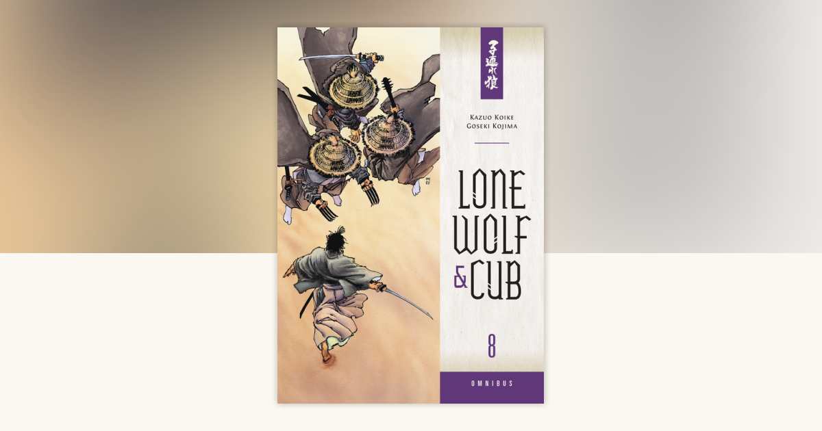 Lone Wolf and Cub Omnibus Volume 8 by Kazuo Koike