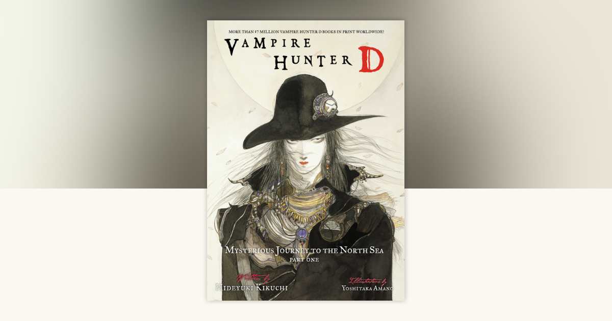 Vampire Hunter D Volume 7: Mysterious Journey to the North Sea
