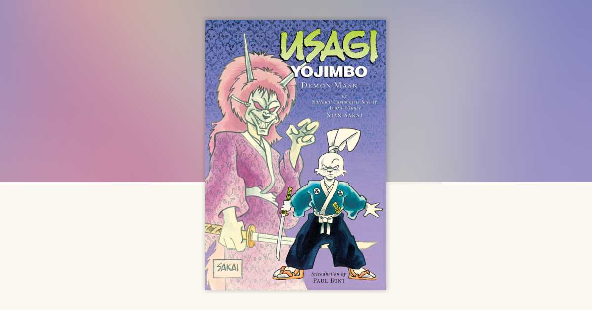 Usagi Yojimbo Volume 14: Demon Mask by Stan Sakai: 9781621155225