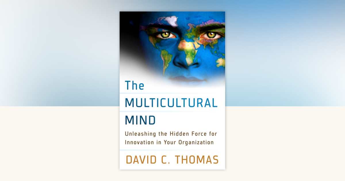 The Multicultural Mind by David C. Thomas: 9781626561014 ...