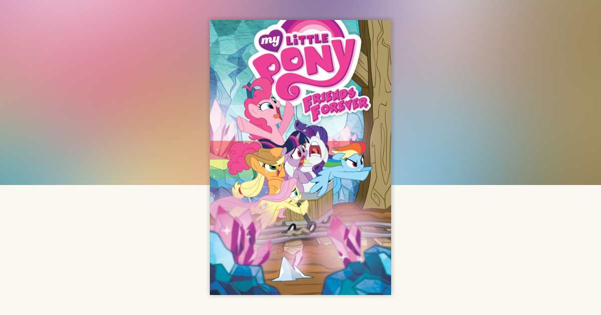 My Little Pony: Friends Forever Volume 8 by Ted Anderson