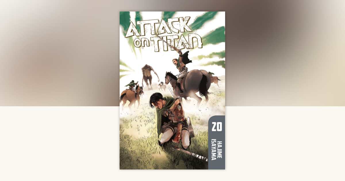 Attack on Titan 20 by Hajime Isayama: 9781632363091