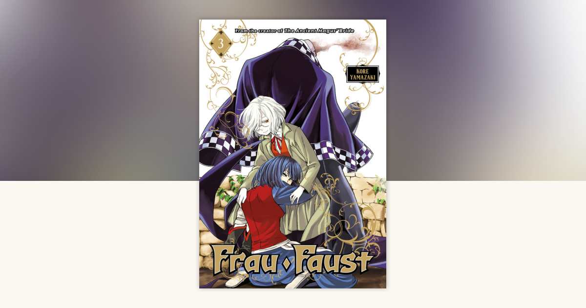 Frau Faust 3 by Kore Yamazaki: 9781632365491 | PenguinRandomHouse 