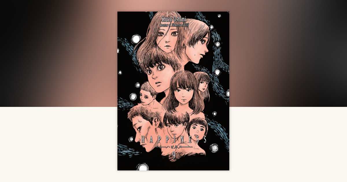 Happiness 9 by Shuzo Oshimi: 9781632367945 | PenguinRandomHouse