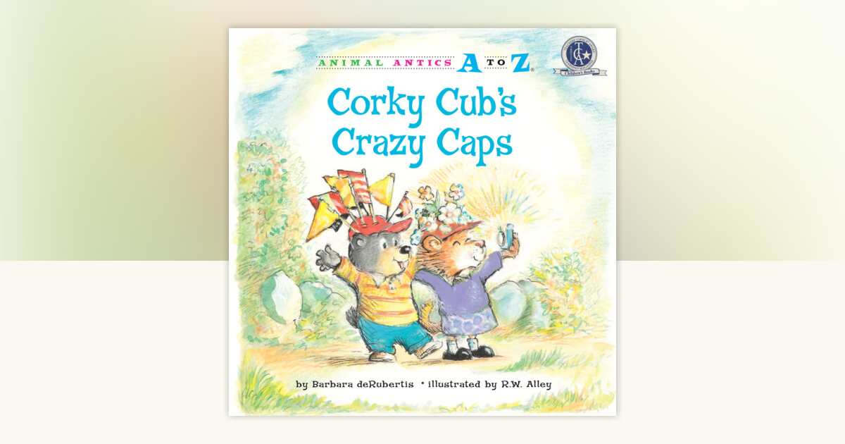 Corky Cub's Crazy Caps by Barbara deRubertis: 9781635926941 ...