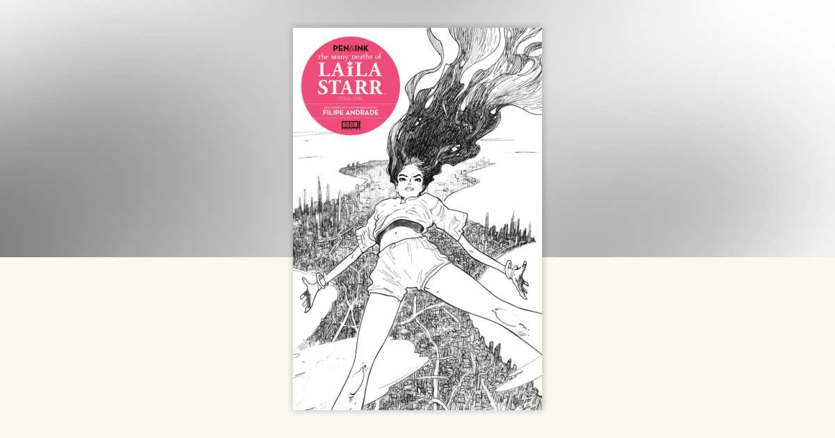 The Many Deaths of Laila Starr Pen & Ink #1 by Ram V