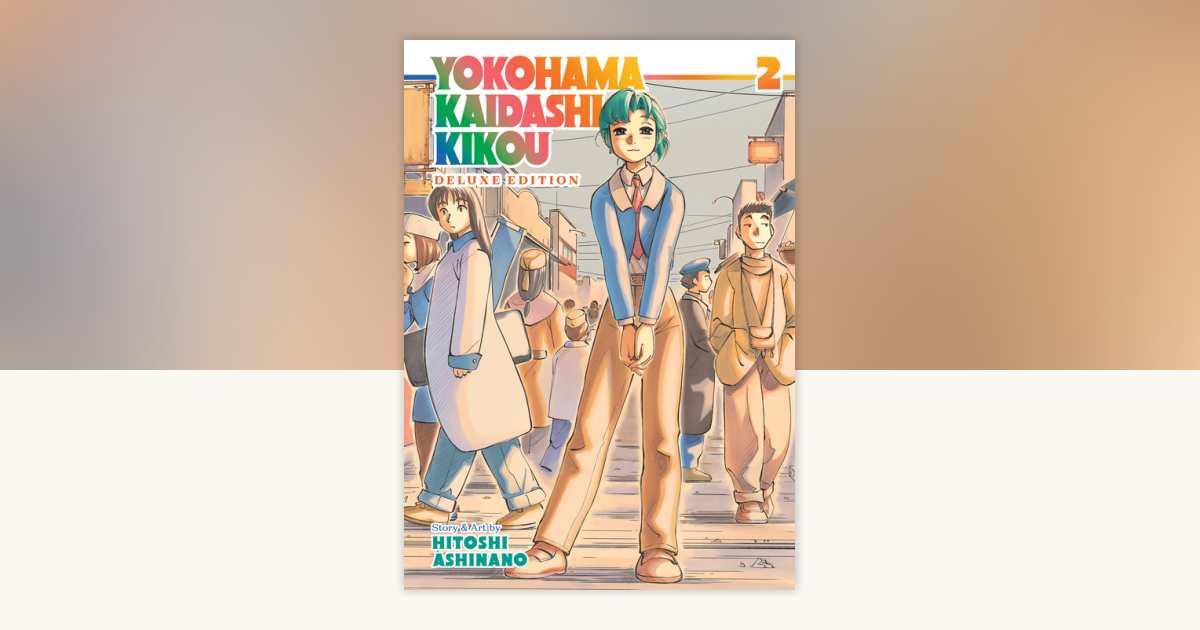 Yokohama Kaidashi Kikou: Deluxe Edition 2 by Hitoshi