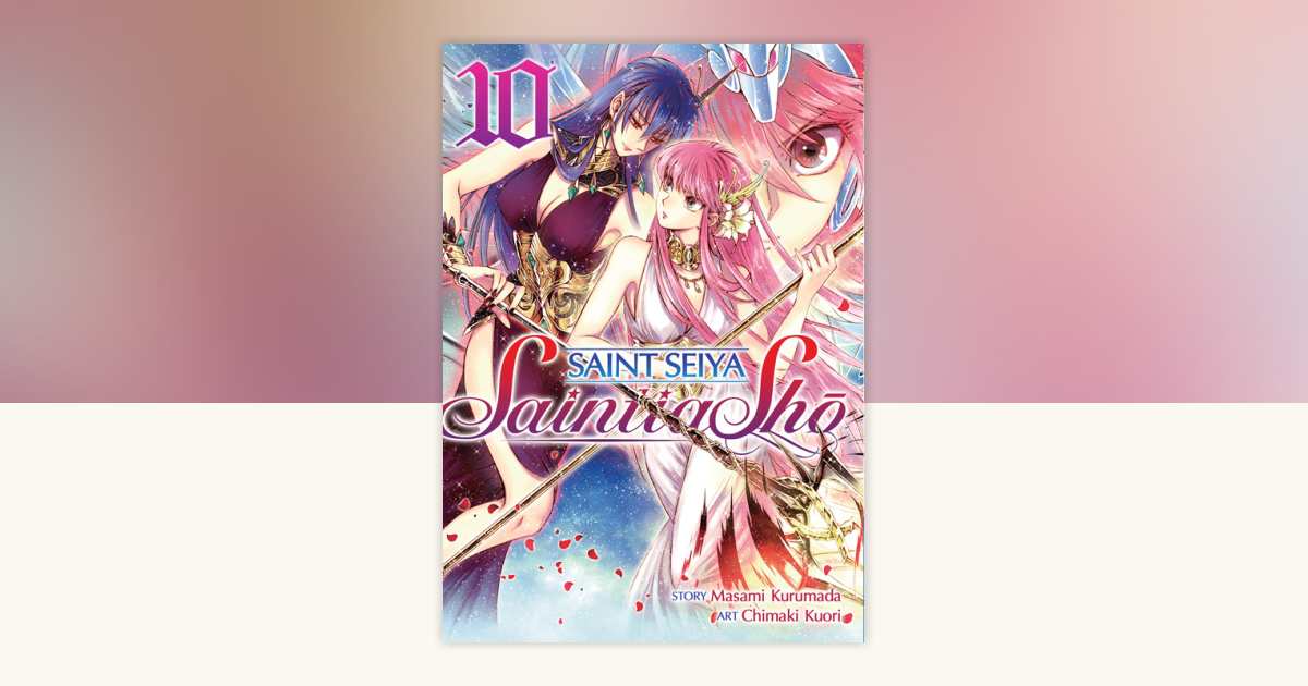 Saint Seiya: Saintia Sho Vol. 10 by Masami Kurumada: 9781645054580