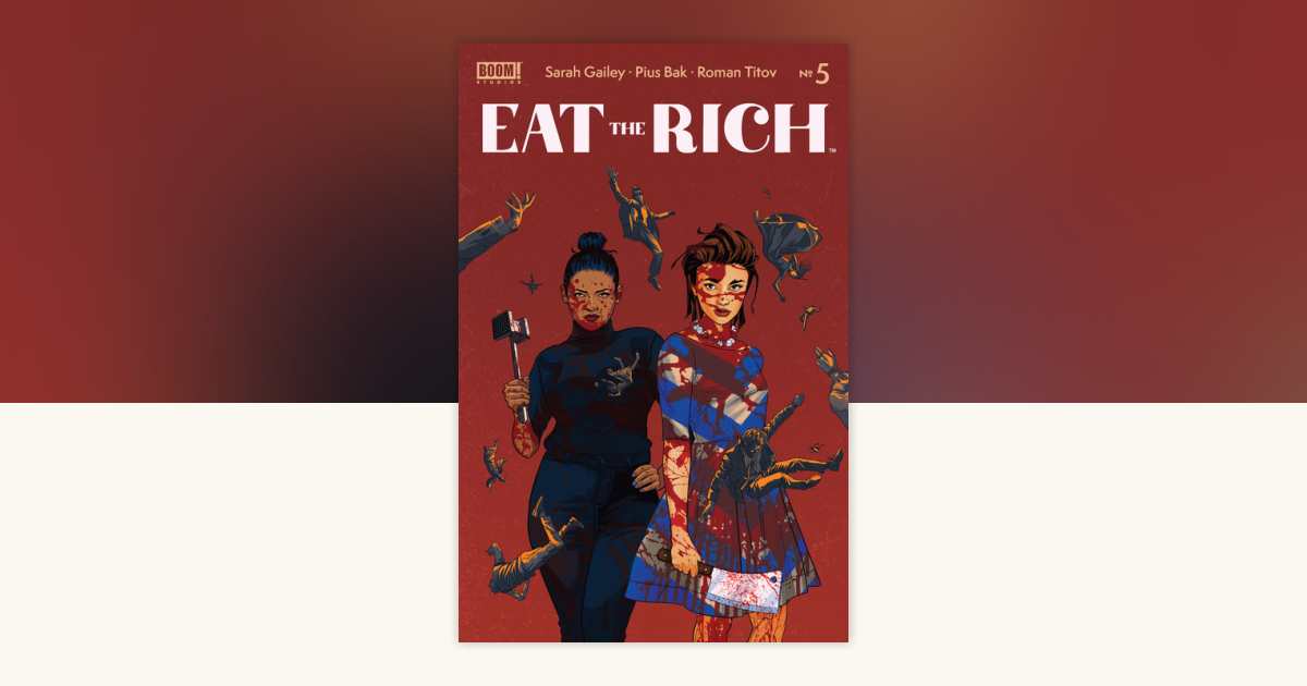 Eat the Rich #5 by Sarah Gailey: 9781646687220