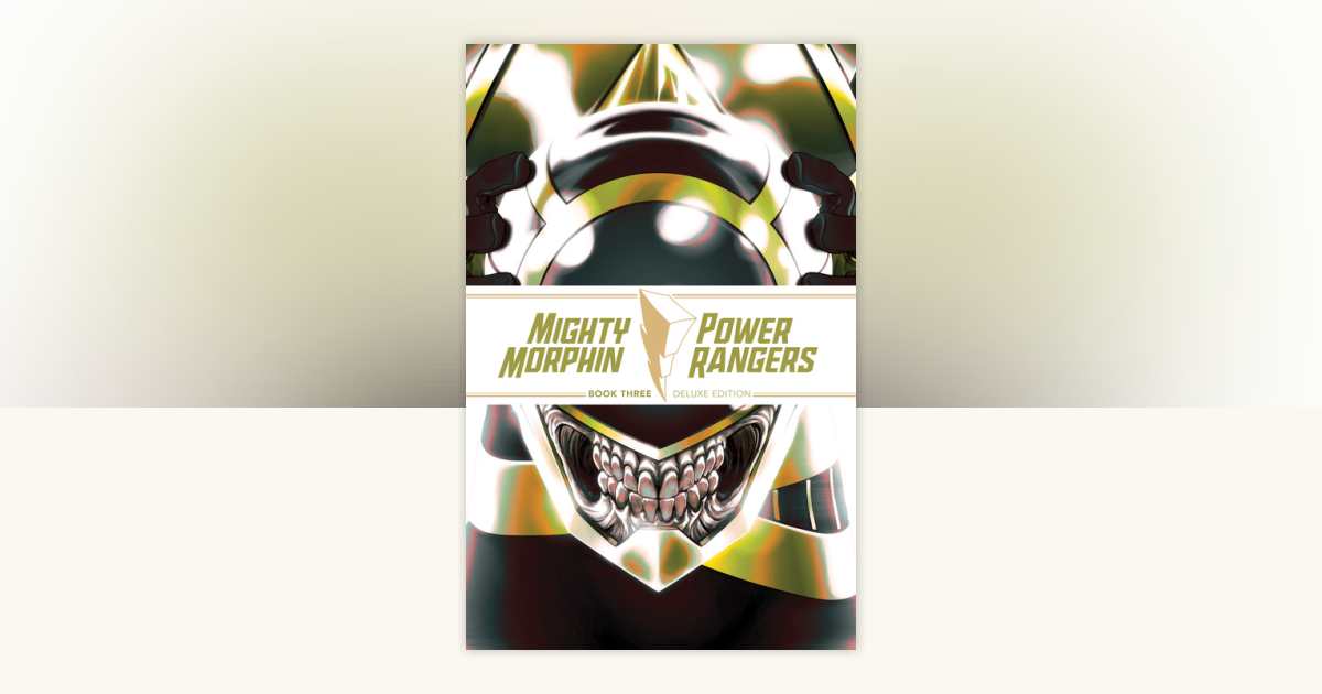 Mighty Morphin / Power Rangers Book Three Deluxe Edition by Ryan ...