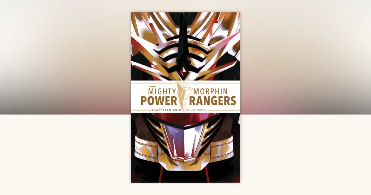 Mighty Morphin Power Rangers: Shattered Grid Deluxe Edition by