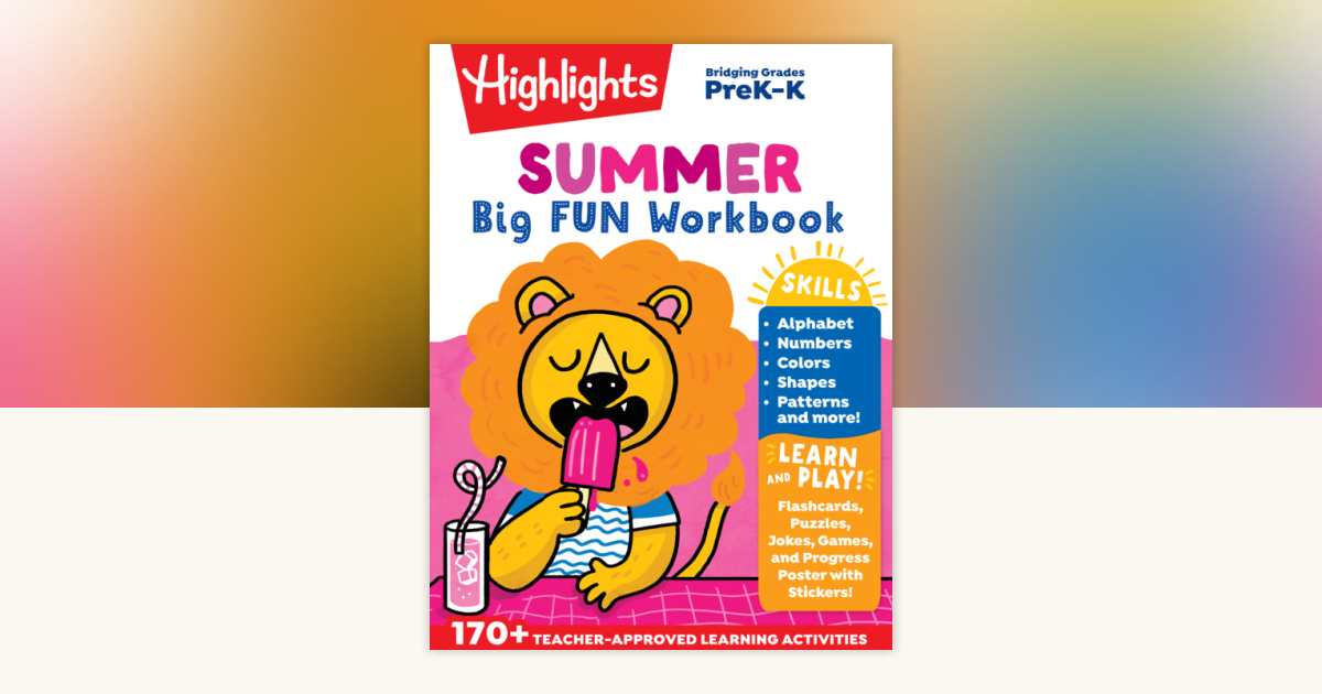 Summer Big Fun Workbook Bridging Grades P & K: 9781684372881 ...