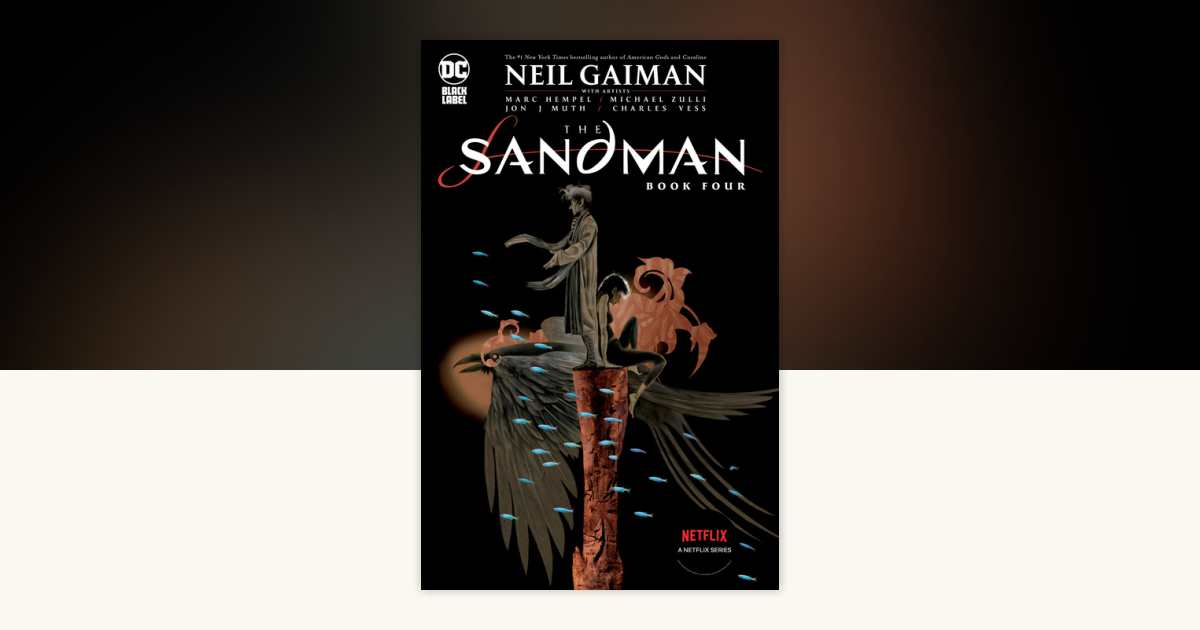 The Sandman Book Four by Neil Gaiman: 9781779517104