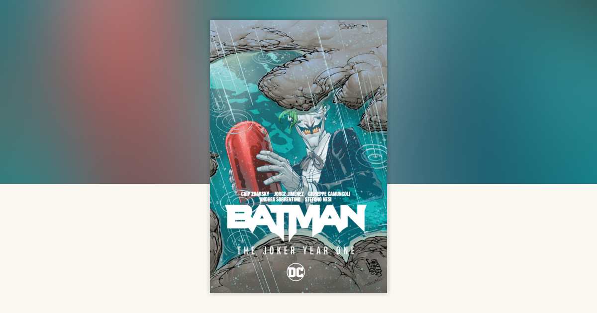 Batman Vol. 3: The Joker Year One by Chip Zdarsky