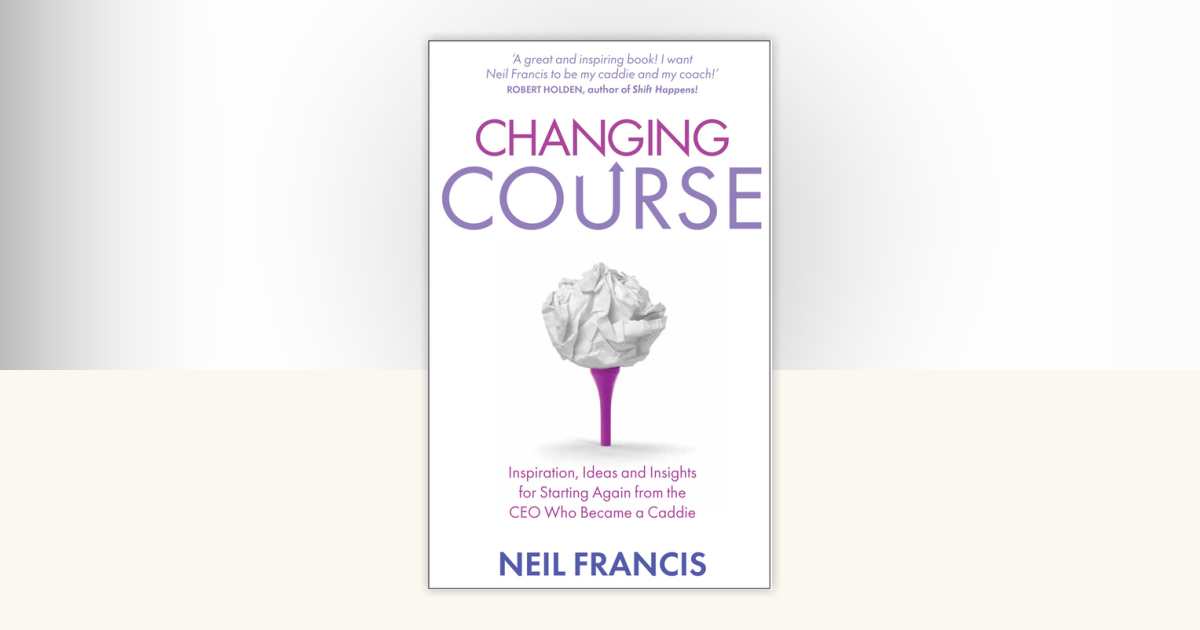Changing Course by Neil Francis: 9781781801673 | PenguinRandomHouse.com ...