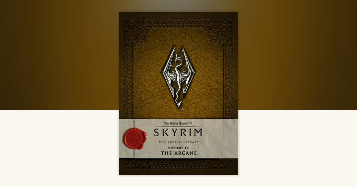 The Elder Scrolls V: Skyrim - The Skyrim Library, Vol. III: The