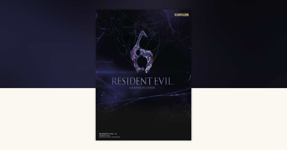 Resident Evil 6: Graphical Guide by Noriomi Ito: 9781783295029