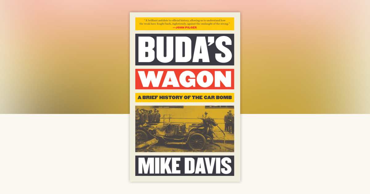 Buda's Wagon by Mike Davis: 9781784786632 | PenguinRandomHouse.com