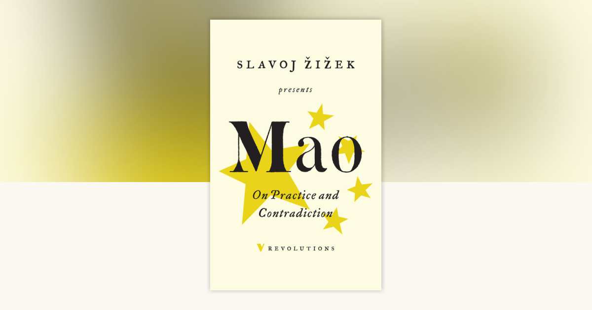 On Practice and Contradiction by Mao Tse-Tung: 9781786633408 ...