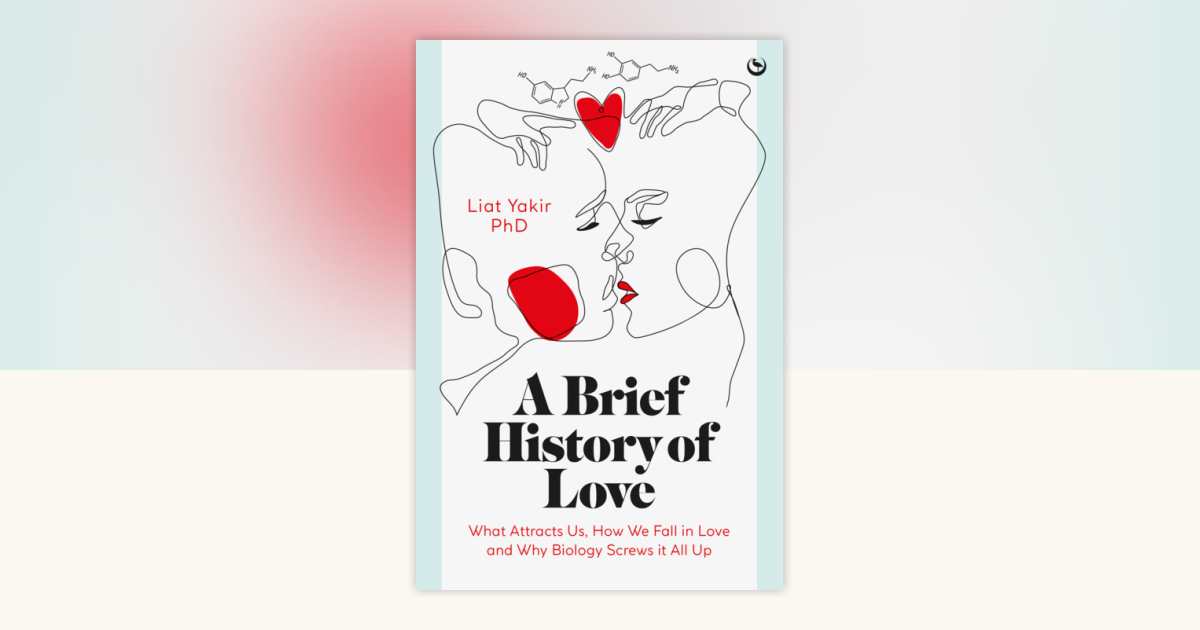 A Brief History of Love by Liat Yakir: 9781786788238