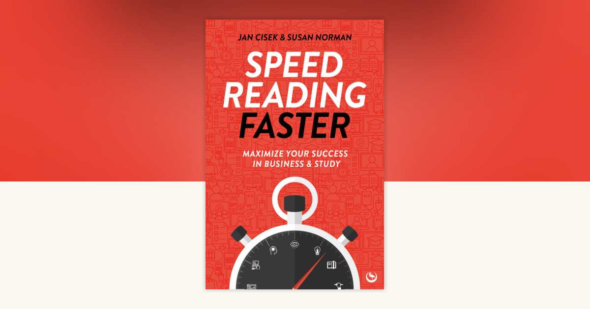 Speed Reading Faster by Jan Cisek, Susan Norman: 9781786789228