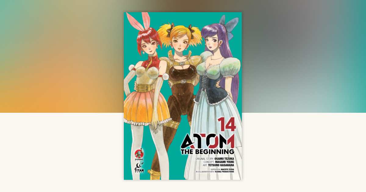 ATOM: The Beginning Vol.14 by Osamu Tezuka, Masami Yuuki