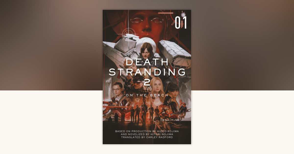 Death Stranding 2: On the Beach - The Official Novelization by