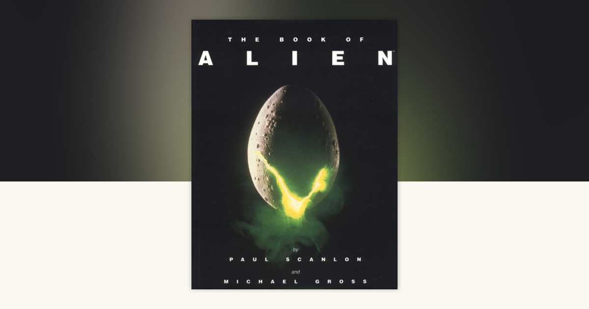 The Book of Alien by Paul Scanlon: 9781852864835