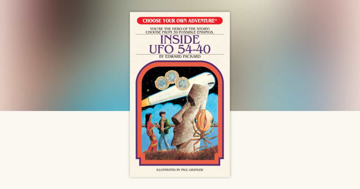 Inside UFO 54-40 by Edward Packard: 9781937133184