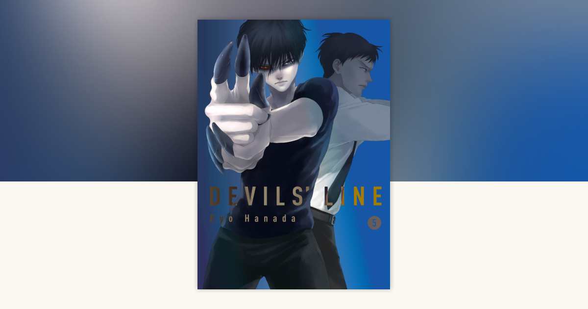 Devils' Line 5 by Ryo Hanada: 9781942993629 | PenguinRandomHouse.com: Books
