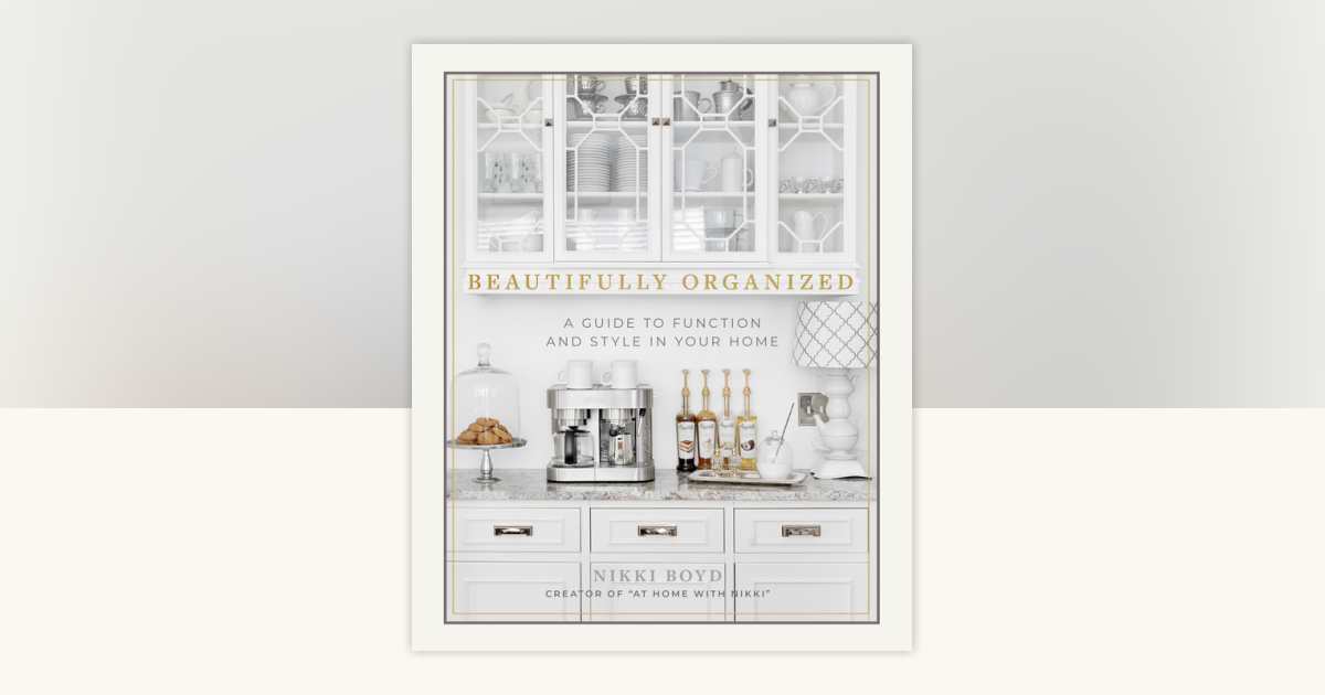 【美品】Beautifully Organized by Nikki Boyd Beautifully Organized: A Guide to Function and Style in Your