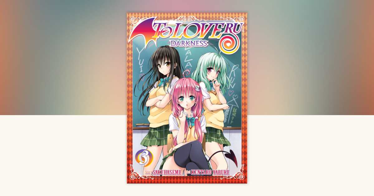 To Love Ru Darkness Vol. 3 by Saki Hasemi: 9781947804173