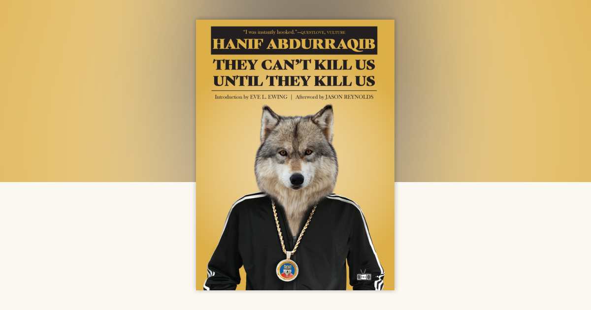 They Can't Kill Us Until They Kill Us by Hanif Abdurraqib: 9781953387271 | PenguinRandomHouse ...