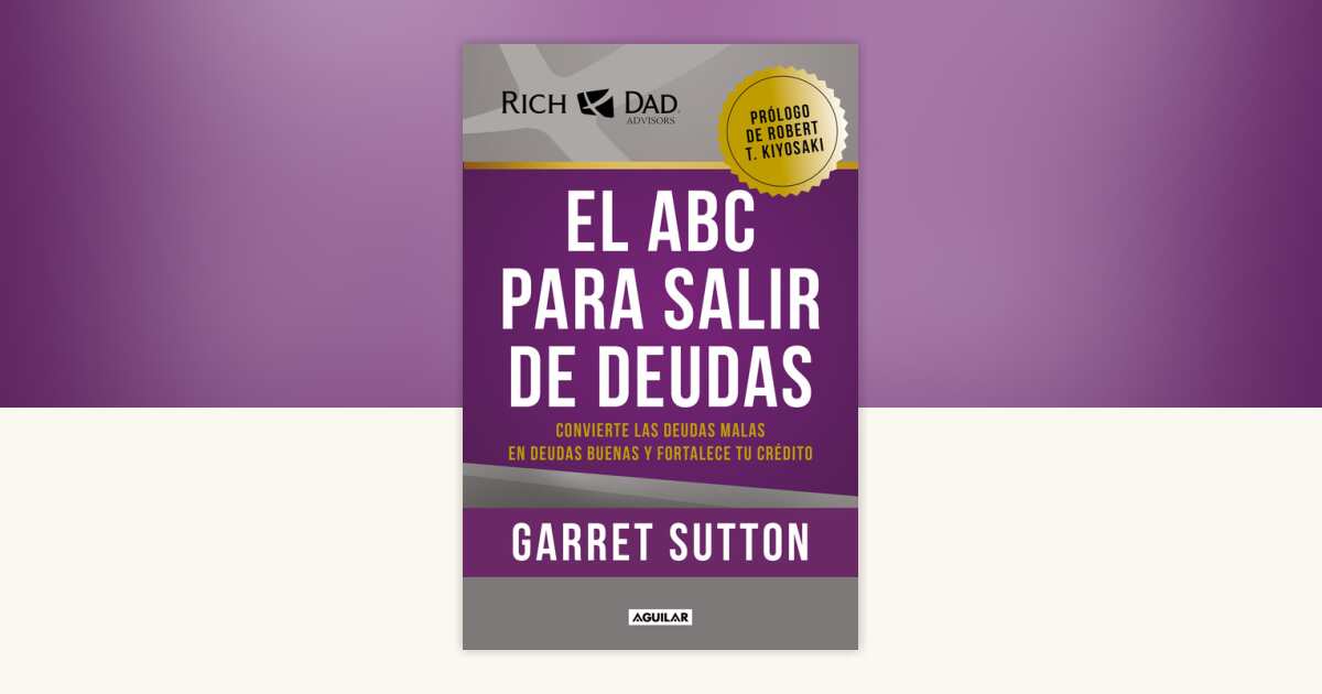 El ABC para salir de deudas: Convierte las deudas malas en deudas ...
