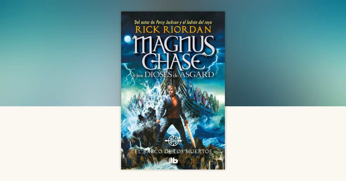 El barco de los muertos / The Ship of the Dead by Rick Riordan ...