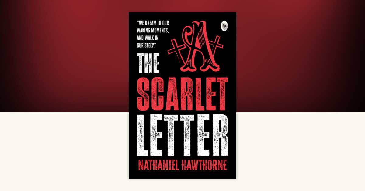 The Scarlet Letter by Nathaniel Hawthorne: 9788175993921