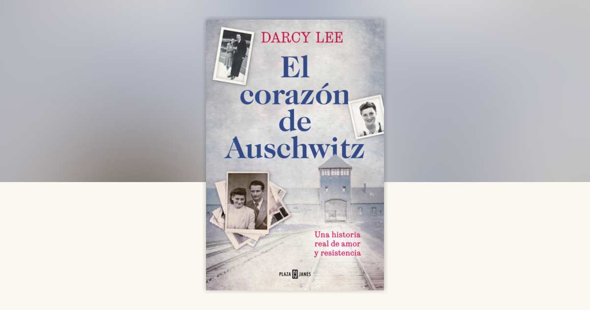 El corazón de Auschwitz / The Heart of Auschwitz by Darcy Lee ...