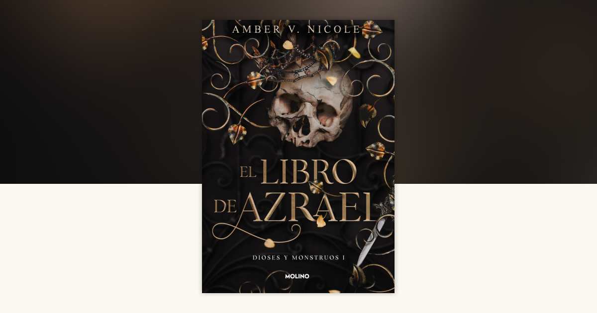El libro de Azrael / The Book of Azrael by Amber V. Nicole