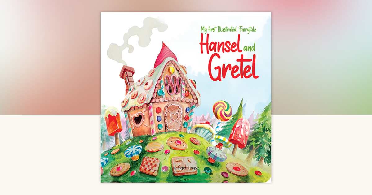 My first Illustrated Fairytale Board Book - Hansel and Gretel Board ...