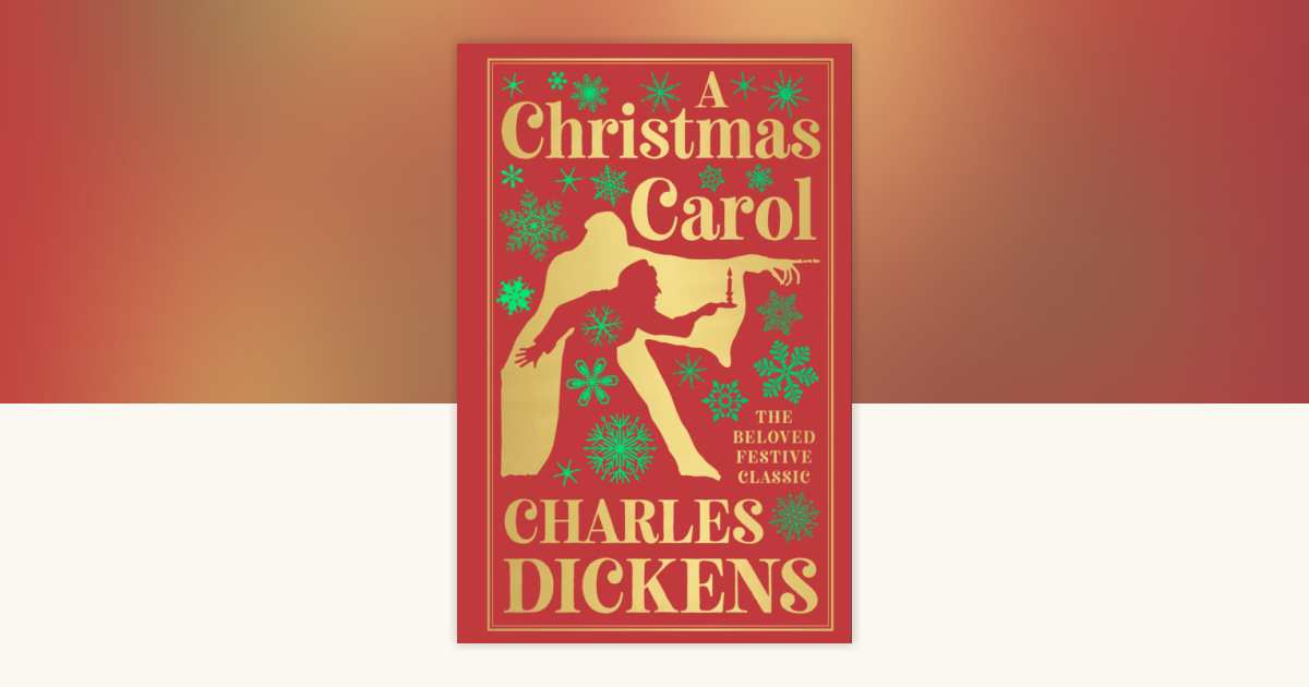 Christmas Carol (Deluxe Hardbound Edition), A by Charles Dickens