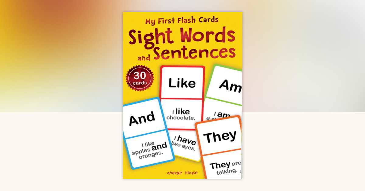 My First Flash Cards: Sight Words and Sentences (Flash Cards For