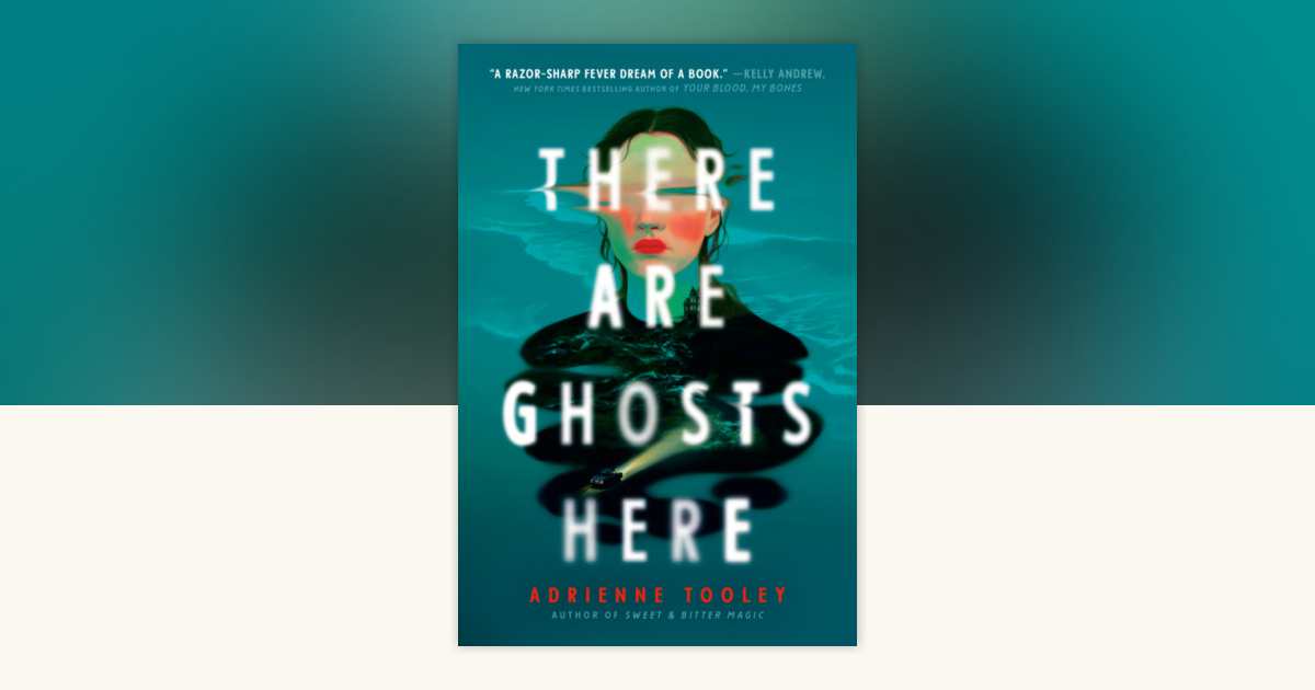 There Are Ghosts Here by Adrienne Tooley: 9798217027897